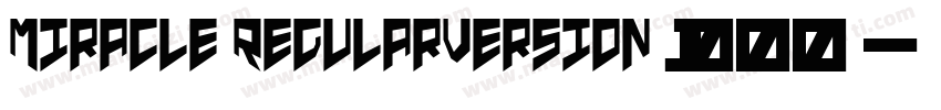 Miracle RegularVersion 1000 - Pers字体转换
